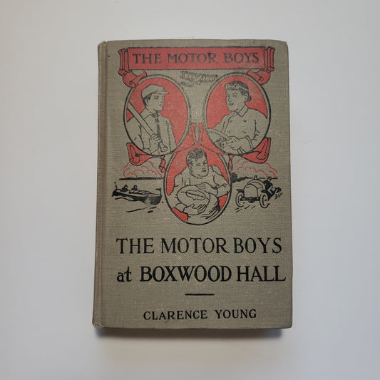 1916 The Motor Boys at Boxwood Hall Zane Grey-Red Barn Collections