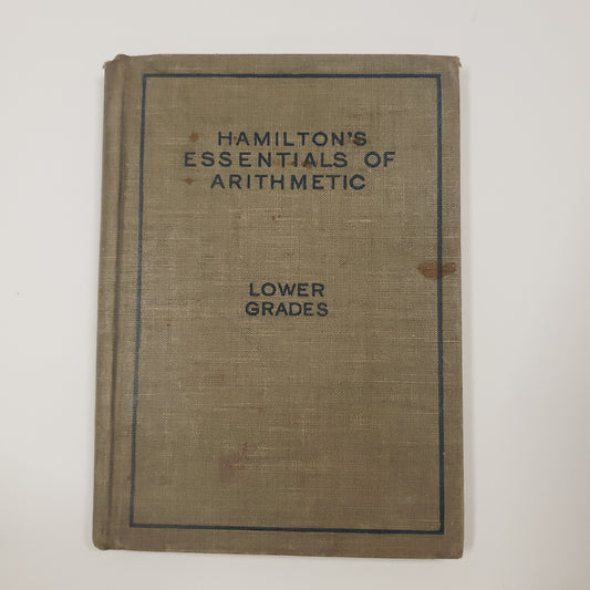 1919 Hamilton's Essentials of Arithmetic-Red Barn Collections