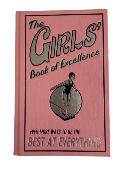 The Girls’ Book of Excellence – 2008-Red Barn Collections