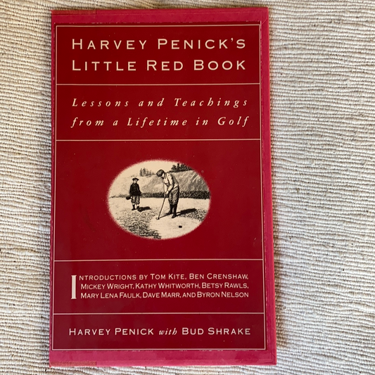 Harvey Penick’s Little Red Book-Red Barn Collections