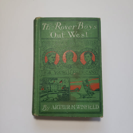 1900 The Rover Boys at Boxwood Out West Zane Grey-Red Barn Collections