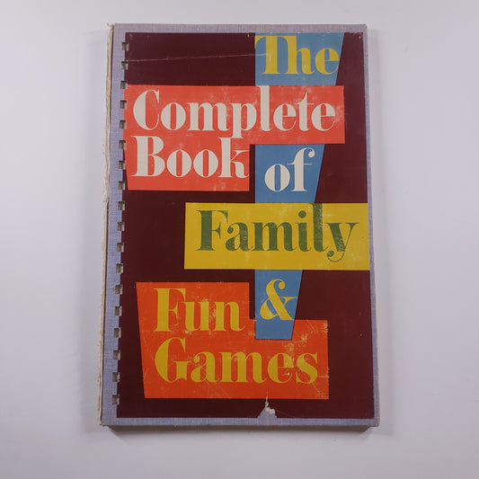 The Complete Book of Family Fun & Games-Red Barn Collections