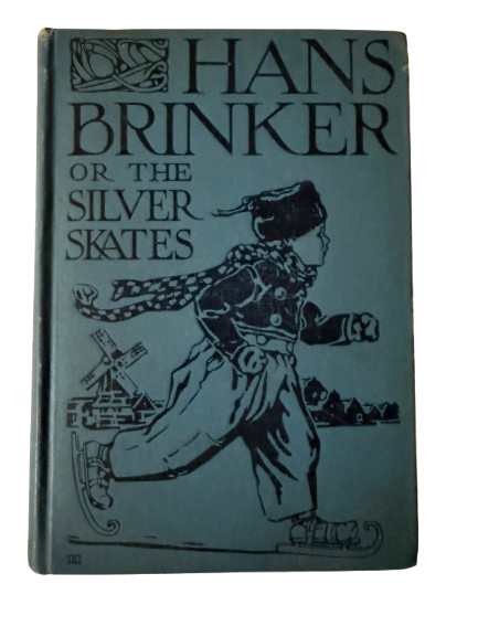 Hans Brinker or the Silver Skates - 1925-Red Barn Collections