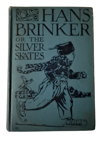 Hans Brinker or the Silver Skates - 1925-Red Barn Collections