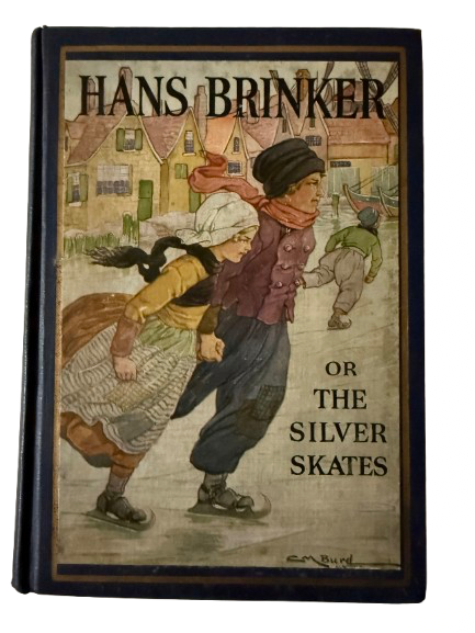Hans Brinker or the Silver Skates ~ 1925-Red Barn Collections
