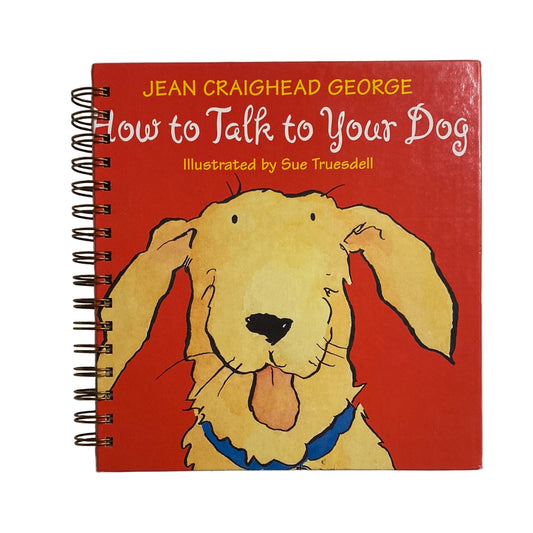 How to Talk to Your Dog-Red Barn Collections