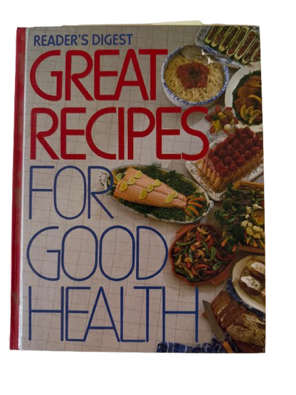 Reader’s Digest Great Recipes for Good Health 1988-Red Barn Collections