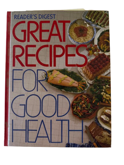 Reader’s Digest Great Recipes for Good Health 1988-Red Barn Collections
