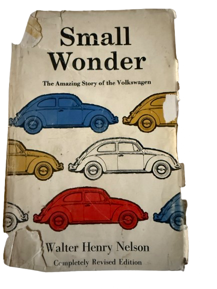Small Wonder - The Amazing Story of the Volkswagen - 1964-Red Barn Collections