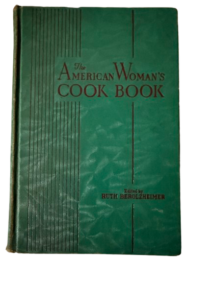 The American Woman’s Cook Book - 1934-Red Barn Collections
