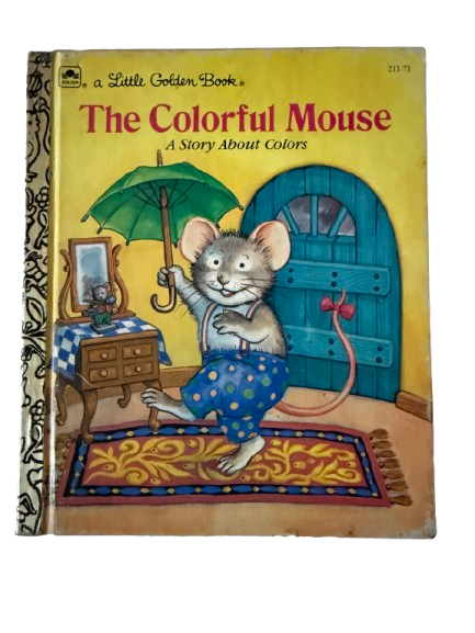 The Colorful Mouse - A Story About Colors-Red Barn Collections