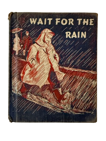 Wait for the Rain - 1952-Red Barn Collections