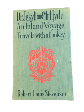 Dr.Jekyll and Mr.Hyde an Inland Voyage Travels with the a Donkey-Red Barn Collections