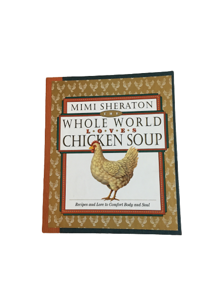 Whole World Loves Chicken Soup-Red Barn Collections