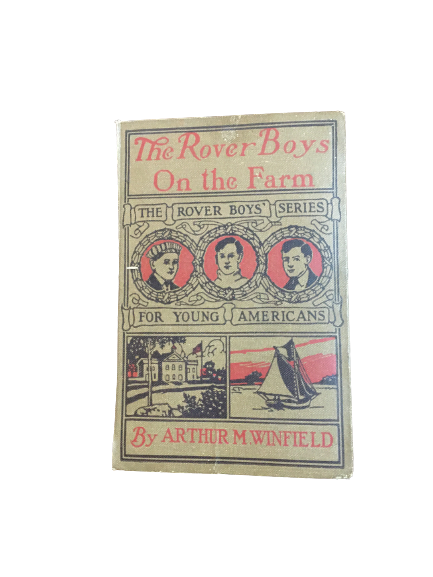 The Rover Boys On the Farm-Red Barn Collections