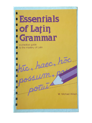 Essentials of Latin Grammar-Red Barn Collections
