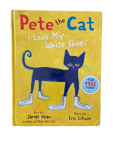 Pete the Cat I Love my White Shoes-Red Barn Collections