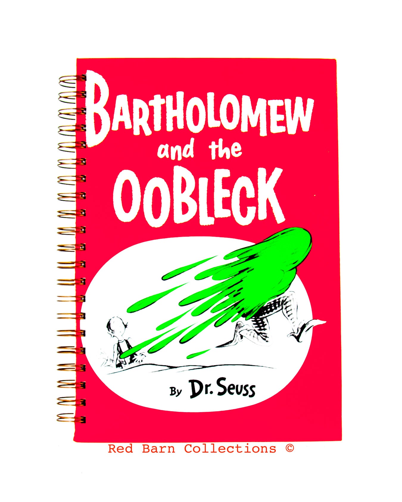 Dr. Seuss - Bartholomew and the Oobleck-Red Barn Collections