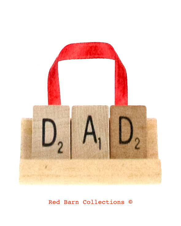 Dad Scrabble Ornament-Red Barn Collections