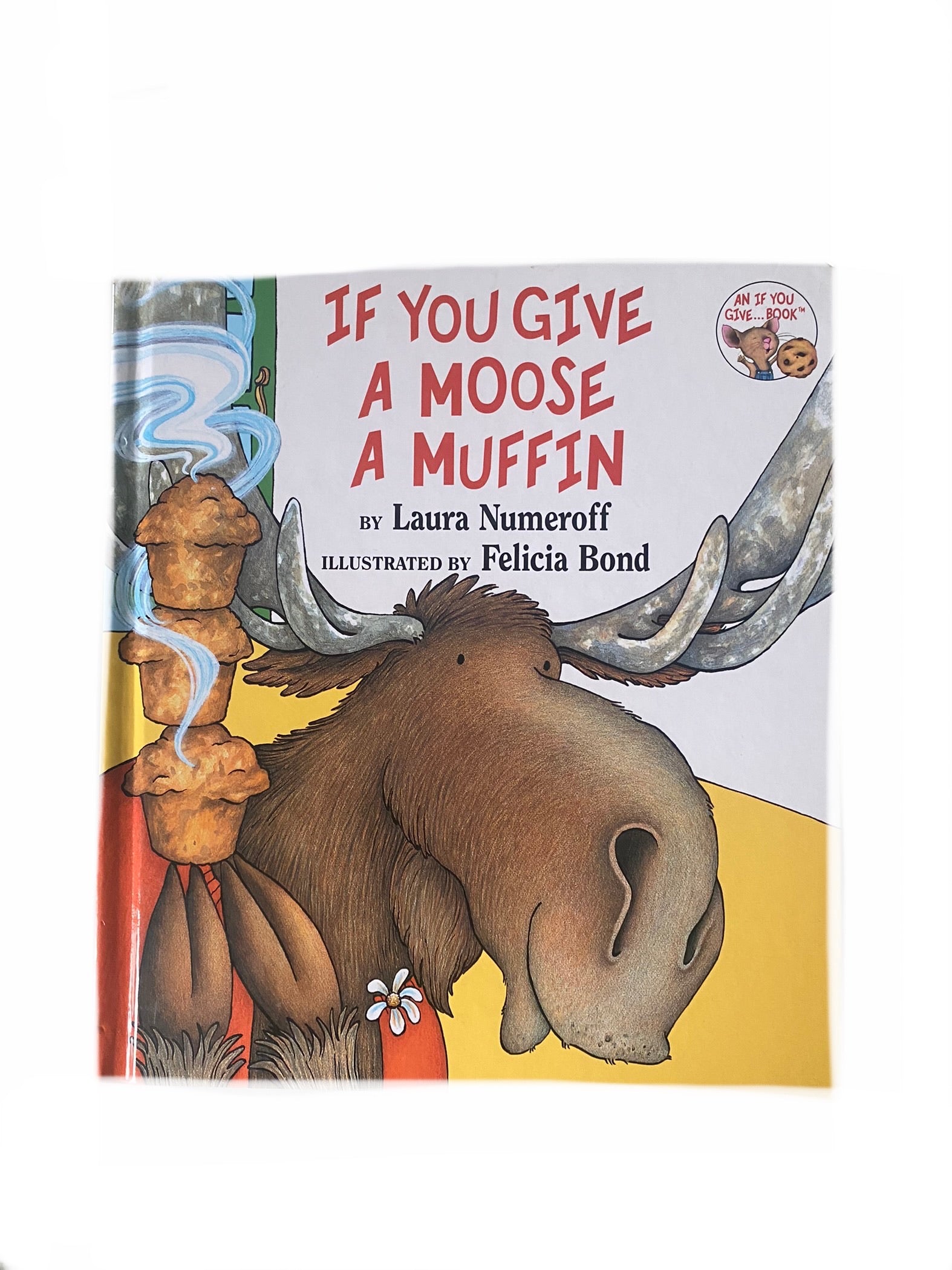 If You Give A Moose a Muffin-Red Barn Collections