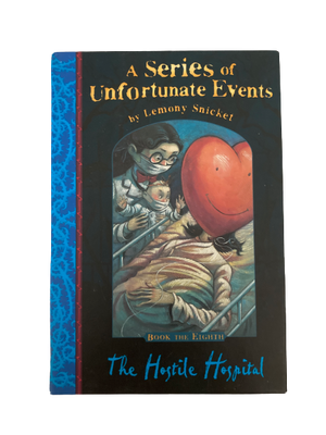 A Series of Unfortunate Events The Hostile Hospital-Red Barn Collections