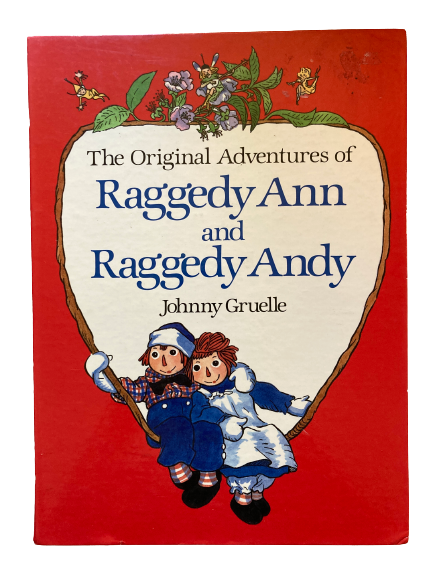 The Original Adventures of Raggedy Ann and Raggedy Andy-Red Barn Collections