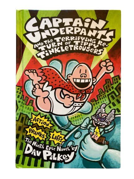 Captain Underpants and the Terrifying Return of Tippy Tinkletrousers-Red Barn Collections