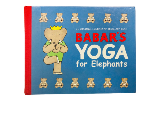 Babar's Yoga for Elephants-Red Barn Collections