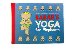 Babar's Yoga for Elephants-Red Barn Collections