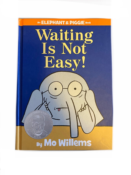 Waiting Is Not Easy - Elephant and Piggie-Red Barn Collections