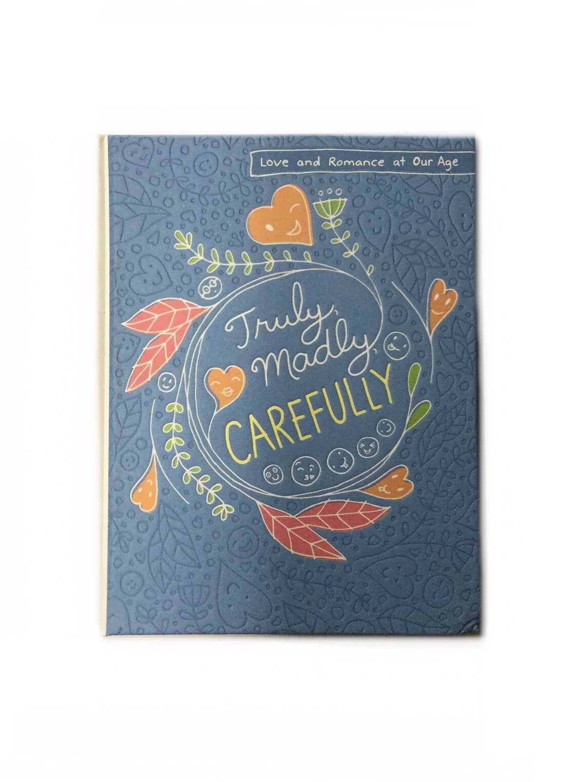 Truly, Madly, Carefully-Red Barn Collections