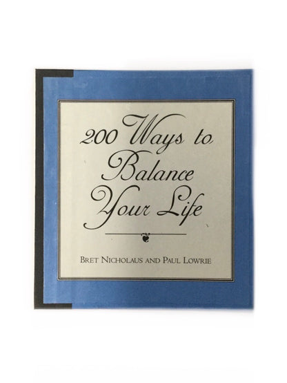 200 Ways to Balance Your Life-Red Barn Collections